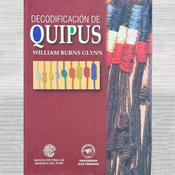 DECODIFICACIÓN DE QUIPUS
