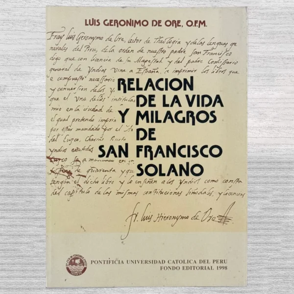 RELACIÓN DE LA VIDA Y MILAGROS DE SAN FRANCISCO SOLANO