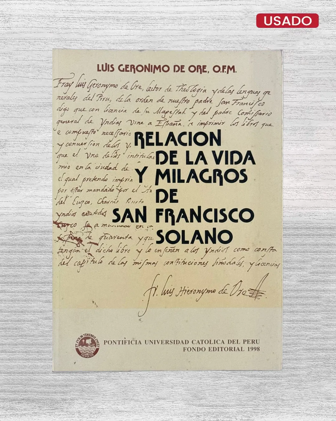 RELACIÓN DE LA VIDA Y MILAGROS DE SAN FRANCISCO SOLANO
