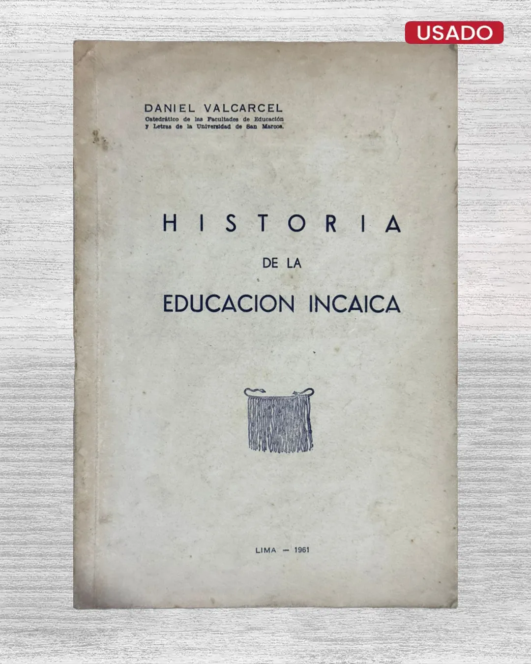 HISTORIA DE LA EDUCACIÓN INCAICA