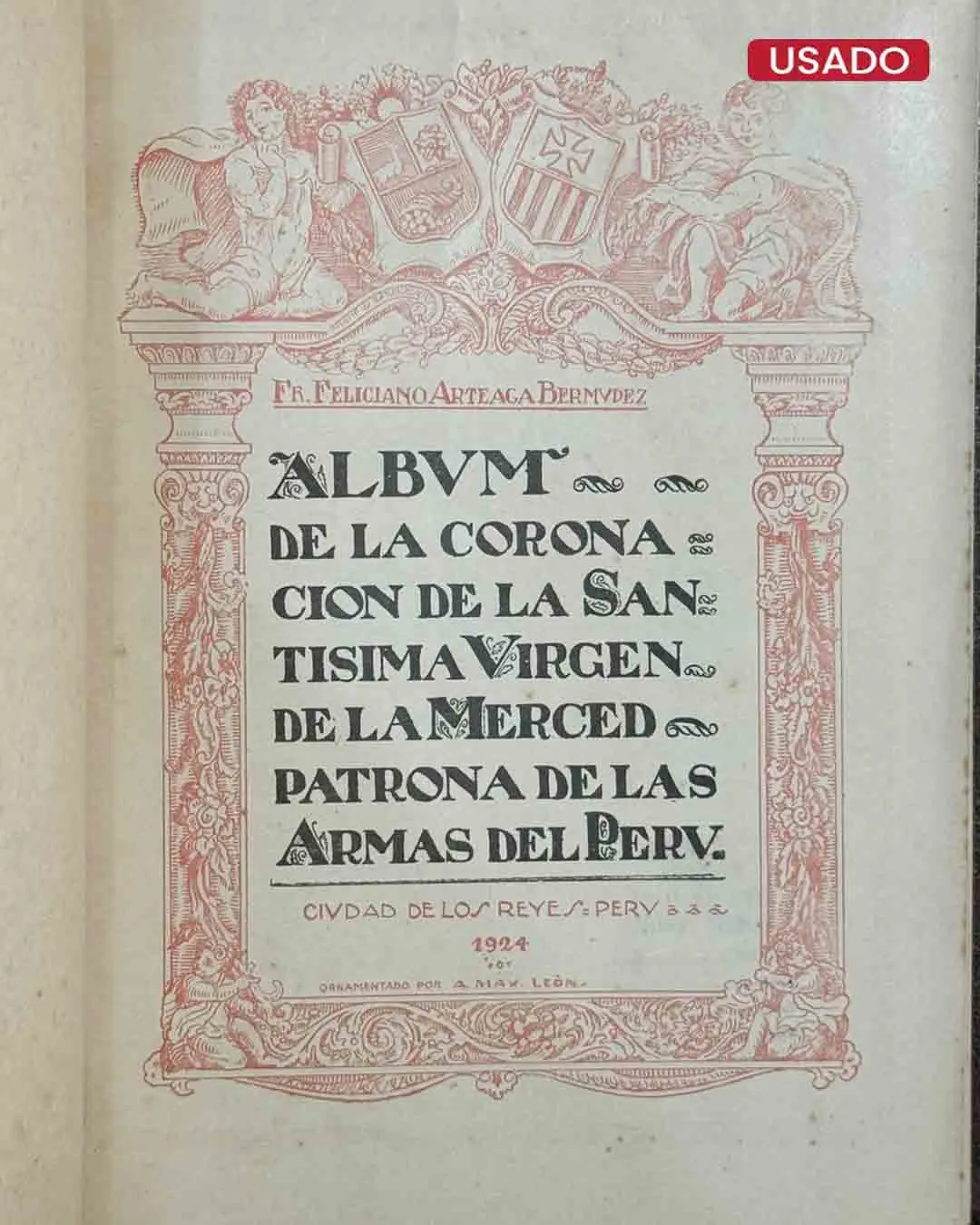ALBUM DE LA CORONACIÓN DE LA SANTÍSIMA VIRGEN DE LA MERCED. PATRONA DE LAS ARMAS DEL PERÚ - Imagen 3