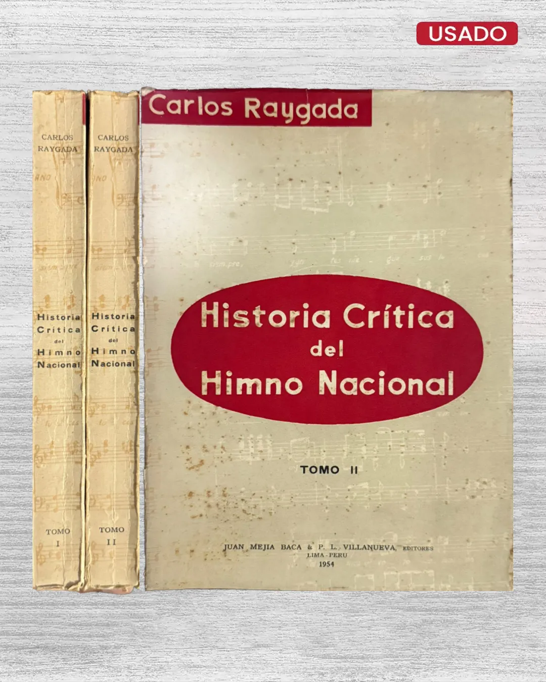 HISTORIA CRÍTICA DEL HIMNO NACIONAL (TOMO I Y II) - Imagen 2