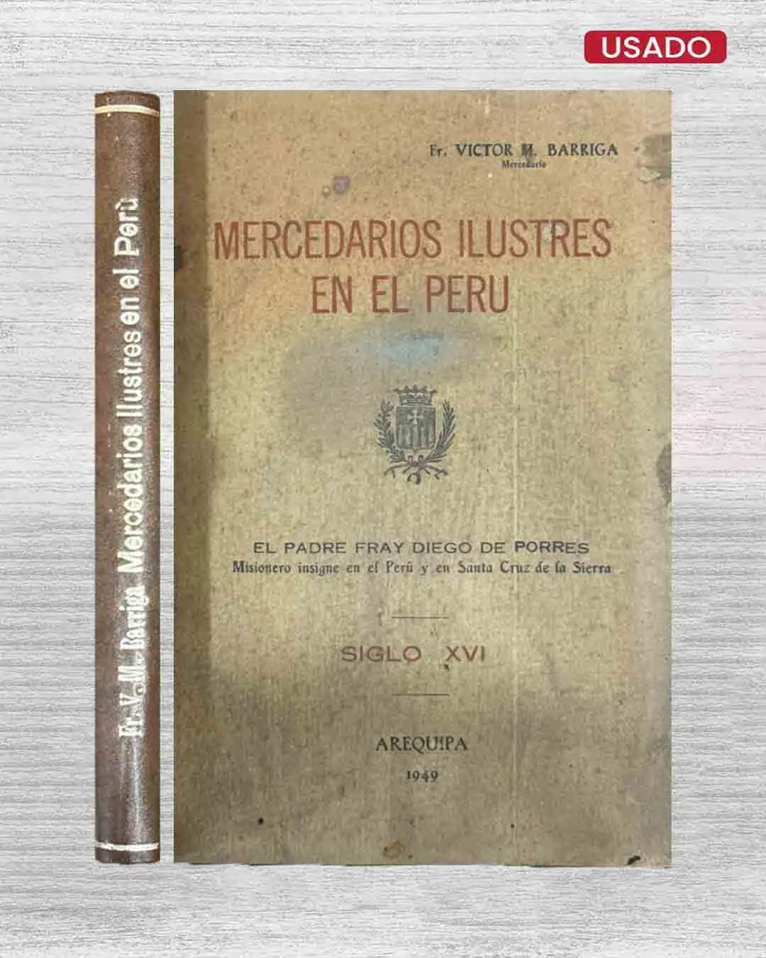 MERCEDARIOS ILUSTRES EN EL PERÚ