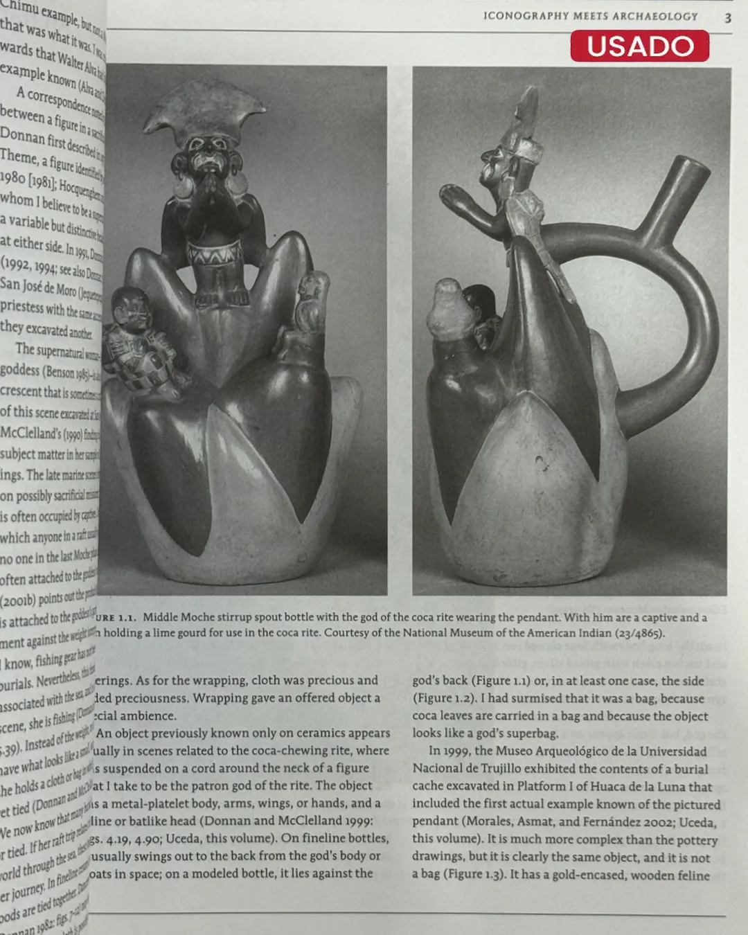 THE ART AND ARCHAEOLOGY OF THE MOCHE. AN ANCIENT ANDEAN SOCIETY OF THE PERUVIAN NORTH COAST (TEXTO EN INGLÉS) - Imagen 2