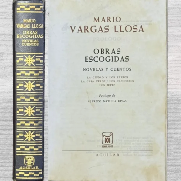 MARIO VARGAS LLOSA: OBRAS ESCOGIDAS (NOVELAS Y CUENTOS)