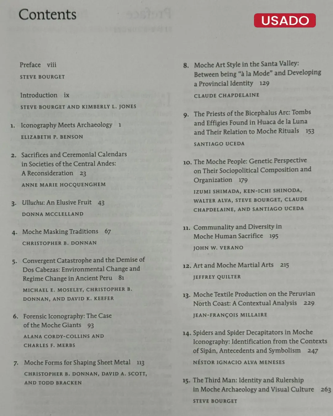 THE ART AND ARCHAEOLOGY OF THE MOCHE. AN ANCIENT ANDEAN SOCIETY OF THE PERUVIAN NORTH COAST (TEXTO EN INGLÉS) - Imagen 3