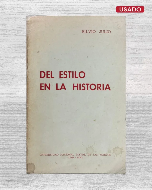 DEL ESTILO EN LA HISTORIA