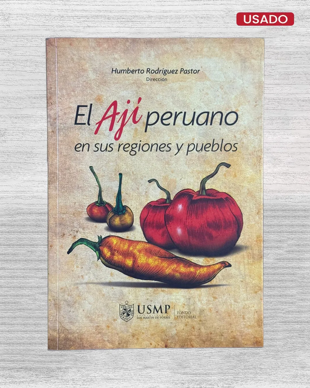 EL AJÍ PERUANO EN SUS REGIONES Y PUEBLOS