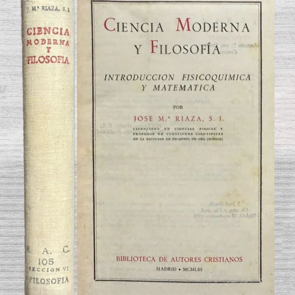 CIENCIA MODERNA Y FILOSOFÍA. INTRODUCCIÓN FISICOQUÍMICA Y MATEMÁTICA