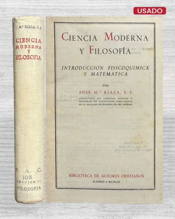 CIENCIA MODERNA Y FILOSOFÍA. INTRODUCCIÓN FISICOQUÍMICA Y MATEMÁTICA