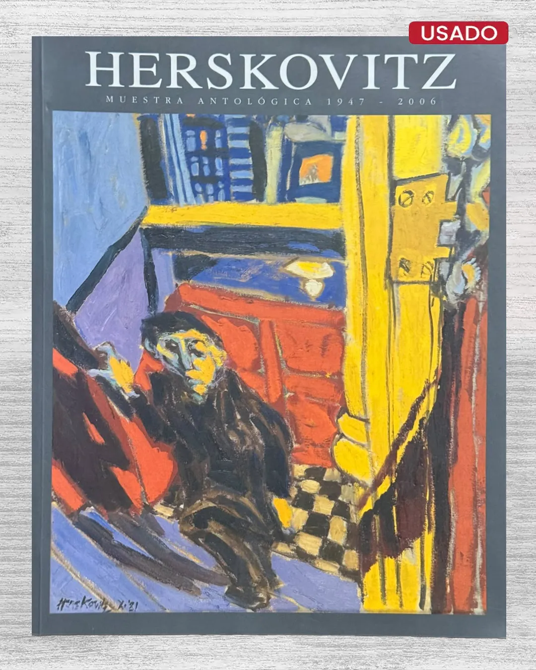HERSKOVITZ. MUESTRA ANTOLÓGICA 1947 – 2006