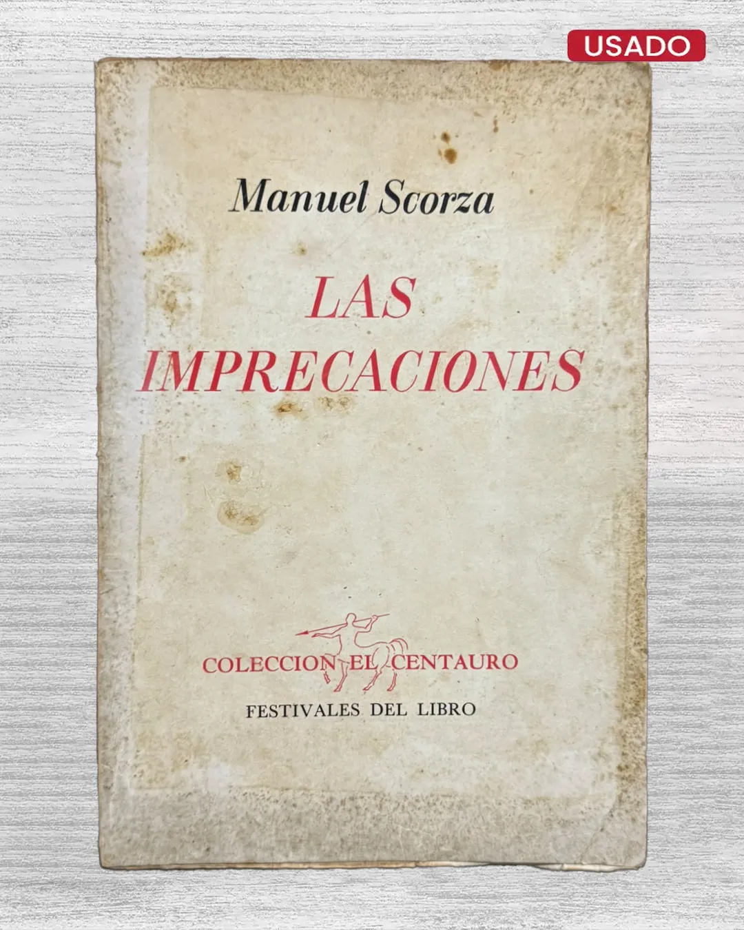 LAS IMPRECACIONES (CON FIRMA DEL AUTOR)