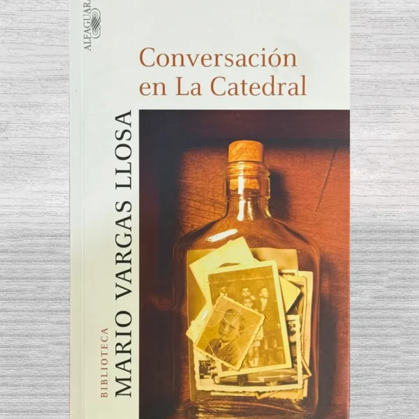 CONVERSACIÓN EN LA CATEDRAL