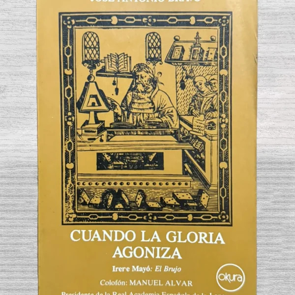 CUANDO LA GLORIA AGONIZA