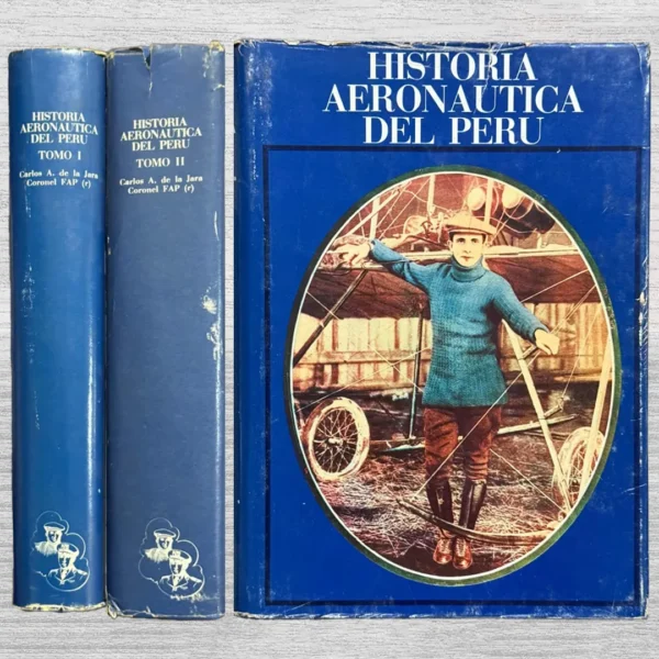 HISTORIA AERONAUTICA DEL PERU (2 TOMOS)