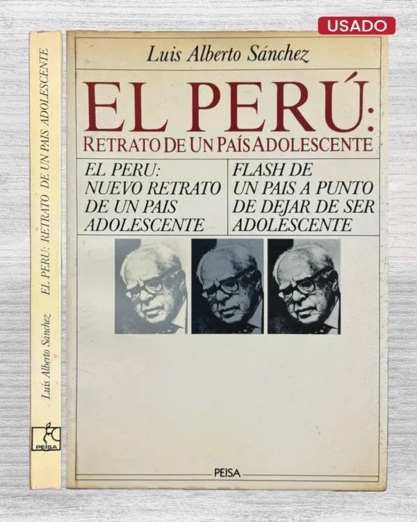 EL PERÚ: RETRATO DE UN PAÍS ADOLESCENTE