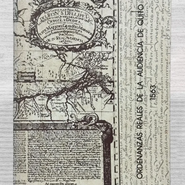 ORDENANZAS REALES DE LA AUDIENCIA DE QUITO 1563