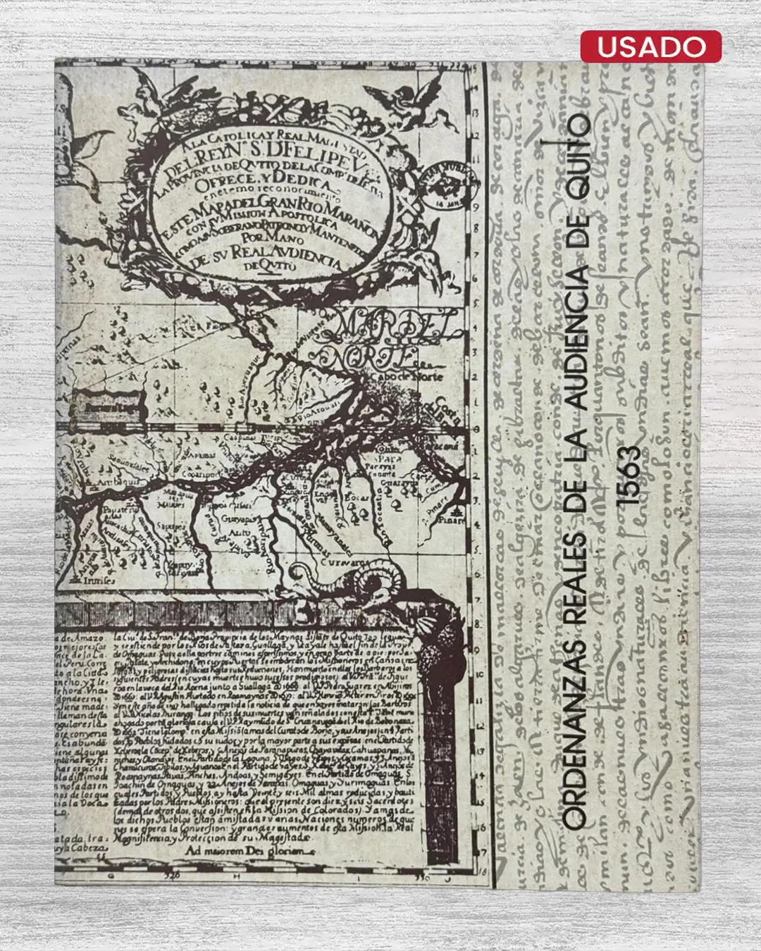 ORDENANZAS REALES DE LA AUDIENCIA DE QUITO 1563
