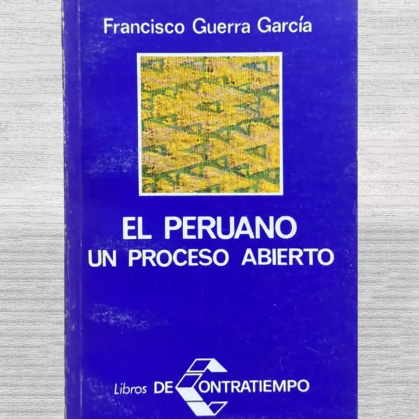 EL PERUANO. UN PROCESO ABIERTO