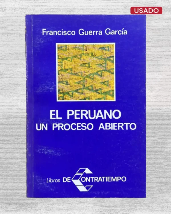 EL PERUANO. UN PROCESO ABIERTO