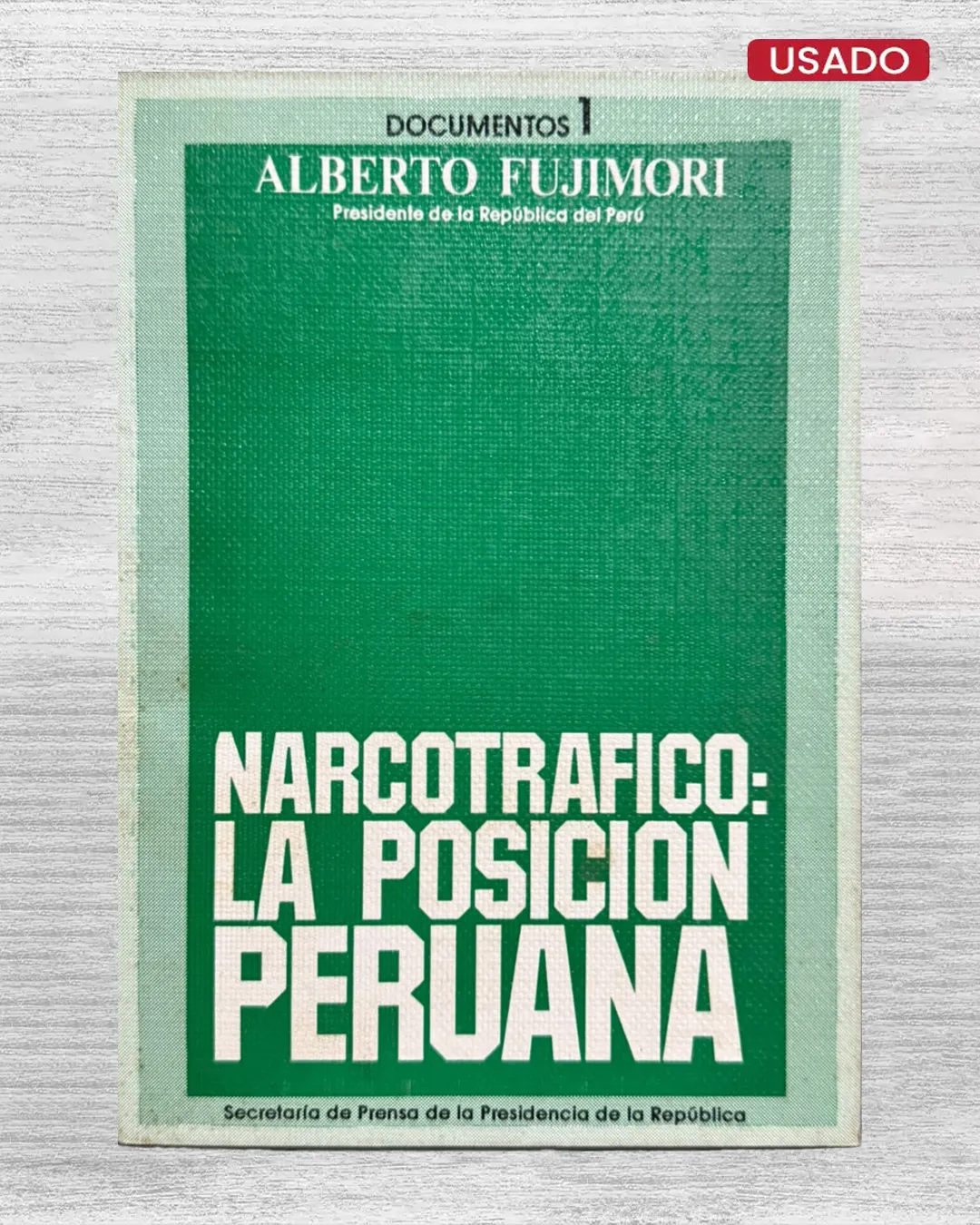 NARCOTRÁFICO: LA POSICIÓN PERUANA