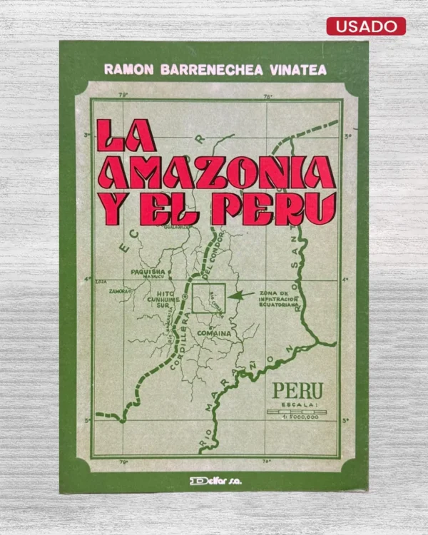 LA AMAZONÍA Y EL PERÚ