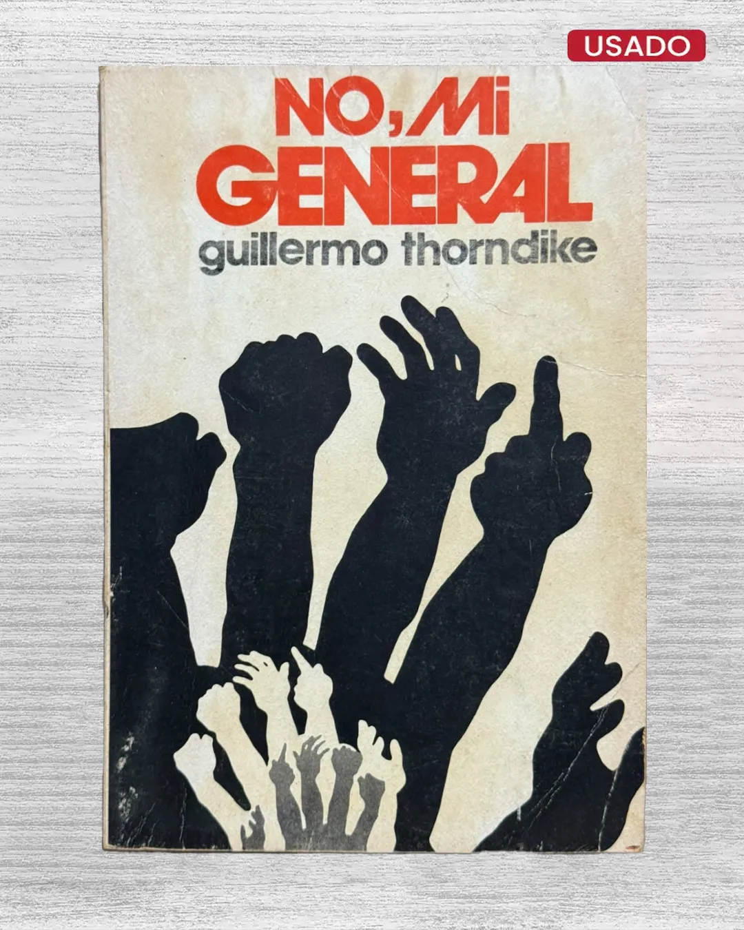 NO, MI GENERAL