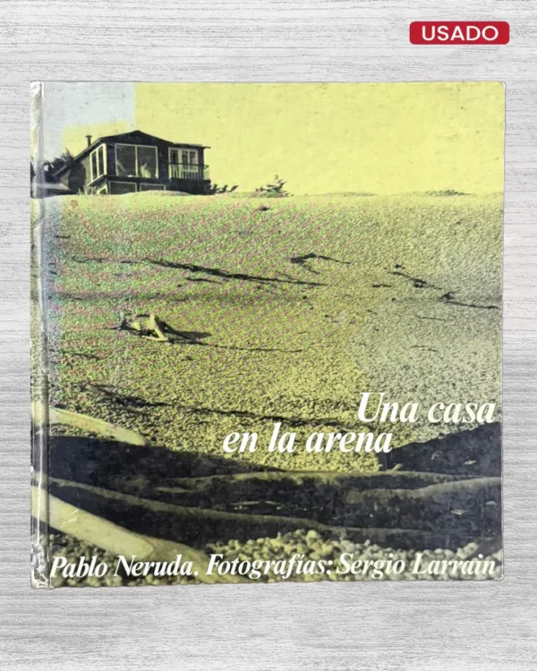 UNA CASA EN LA ARENA