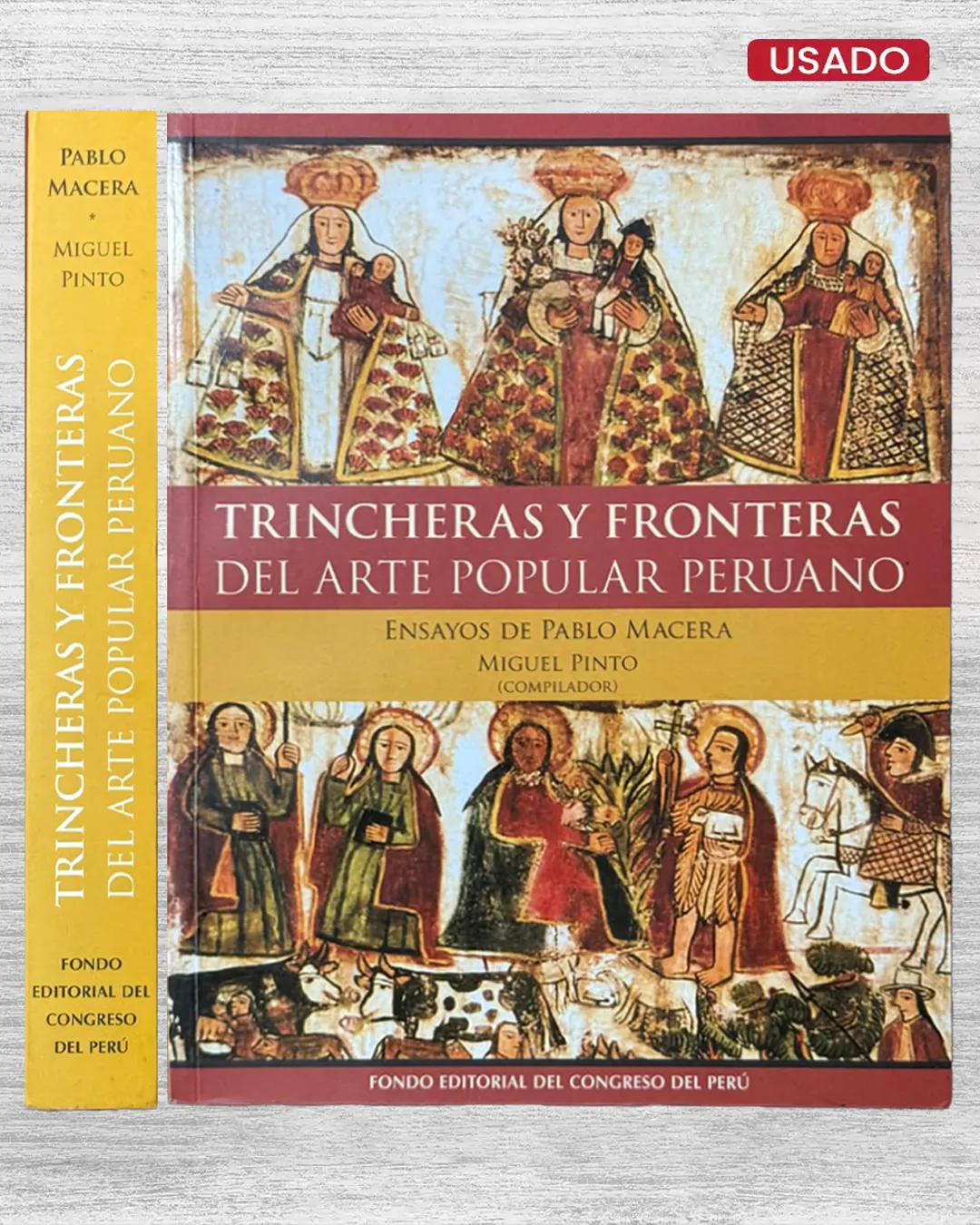 TRINCHERAS Y FRONTERAS DEL ARTE POPULAR PERUANO