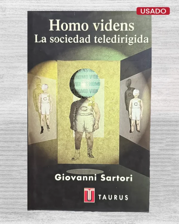 HOMO VIDENS. LA SOCIEDAD TELEDIRIGIDA