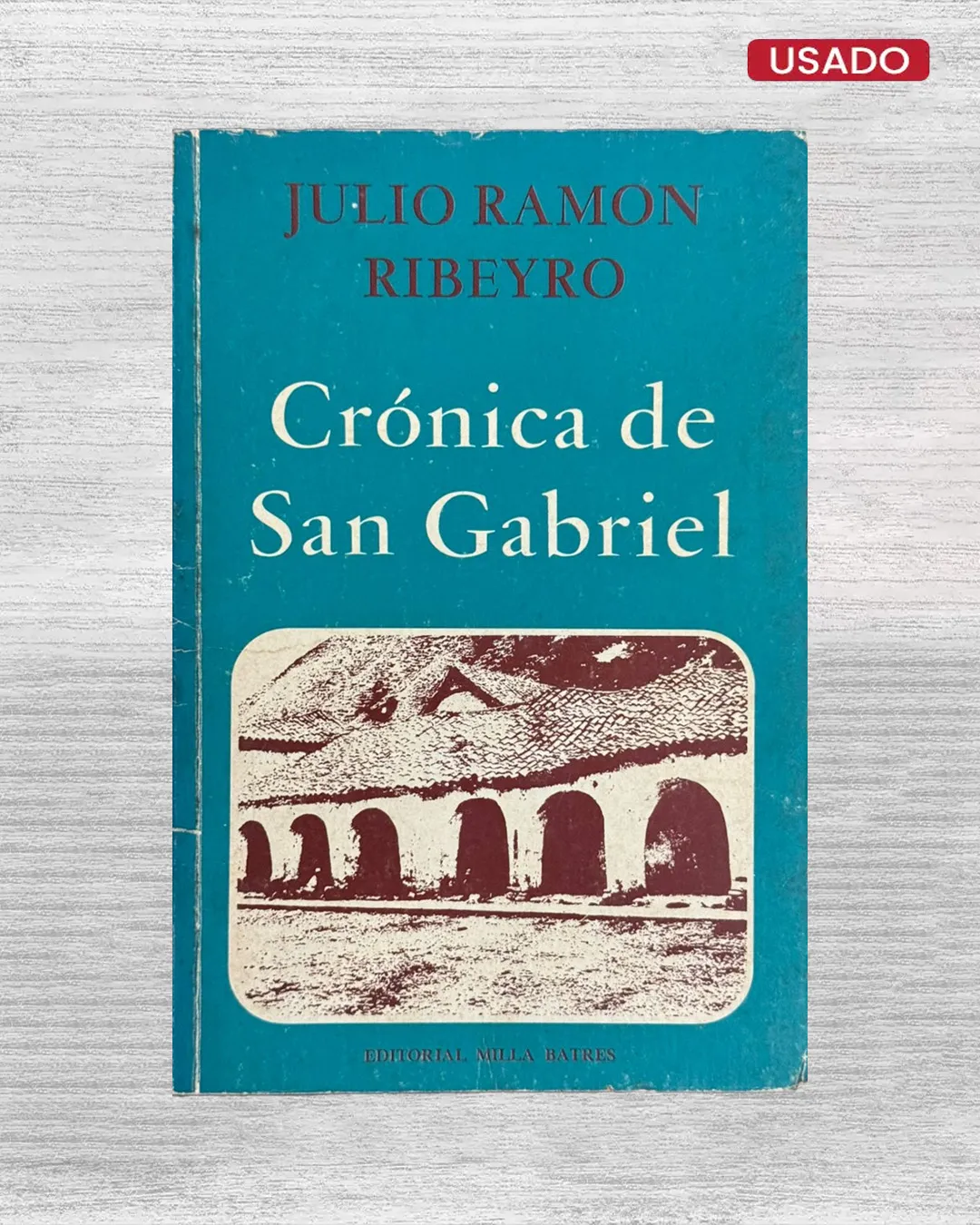 CRÓNICA DE SAN GABRIEL