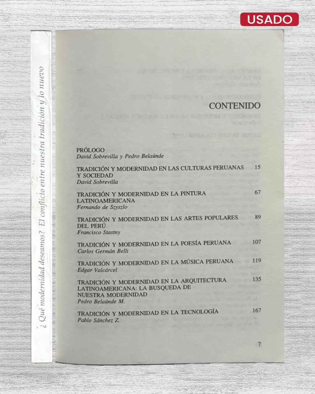 ¿QUÉ MODERNIDAD DESEAMOS? EL CONFLICTO ENTRE NUESTRA TRADICIÓN Y LO NUEVO