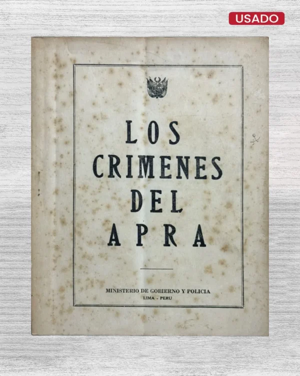 LOS CRIMENES DEL APRA