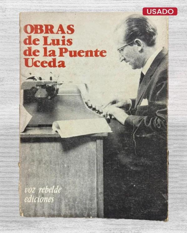 OBRAS DE LUIS DE LA PUENTE UCEDA