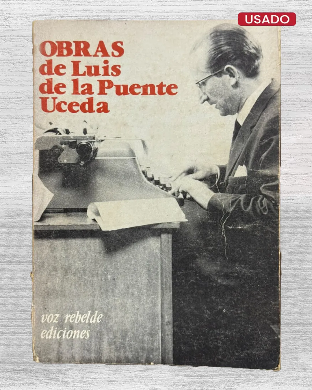 OBRAS DE LUIS DE LA PUENTE UCEDA