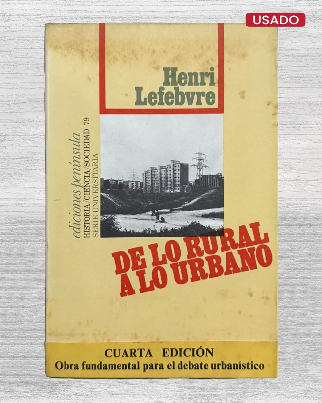 DE LO RURAL A LO URBANO