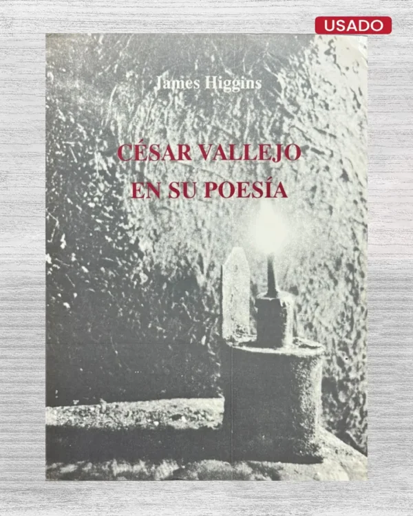 CESAR VALLEJO EN SU POESIA