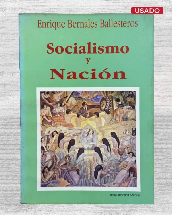 SOCIALISMO Y NACION