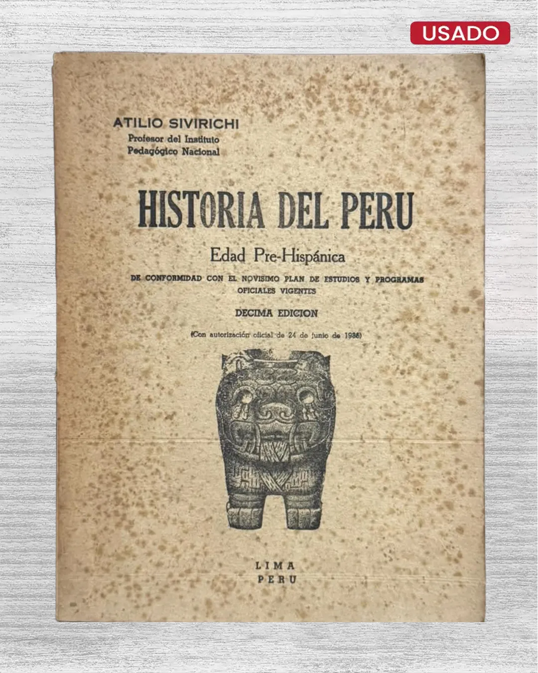 HISTORIA DEL PERÚ. EDAD PRE-HISPÁNICA