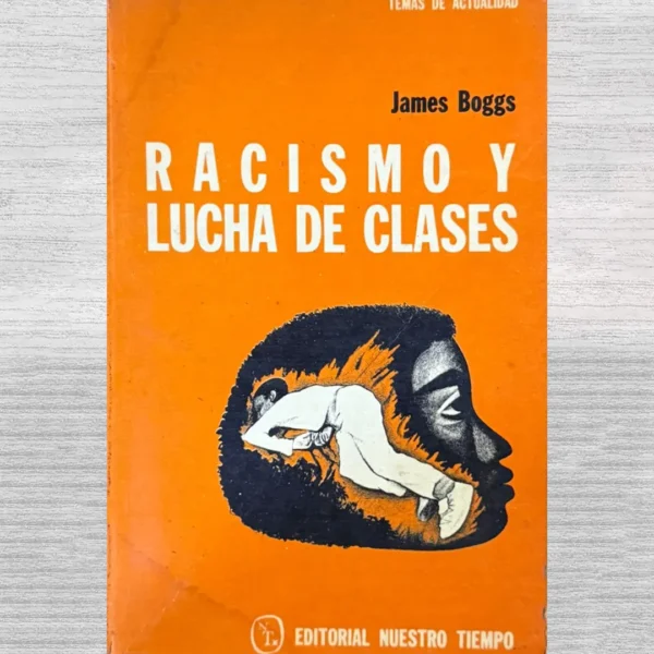 RACISMO Y LUCHA DE CLASES