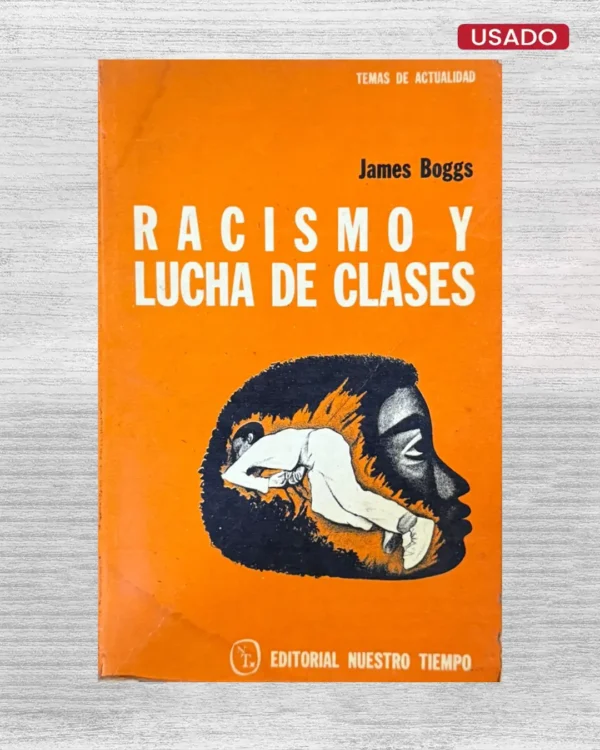 RACISMO Y LUCHA DE CLASES