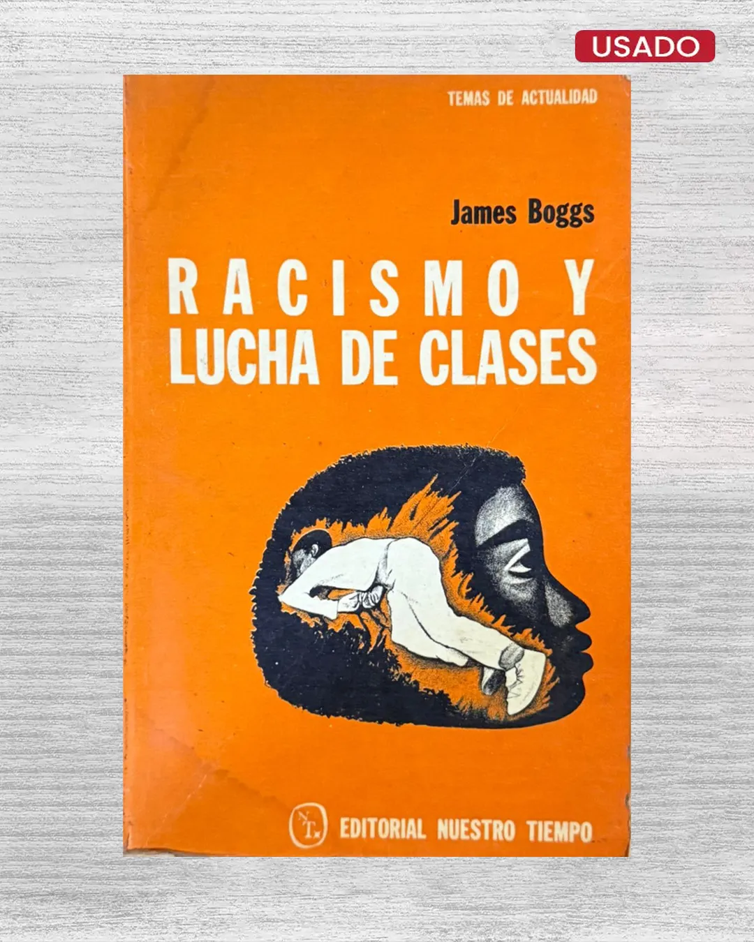 RACISMO Y LUCHA DE CLASES