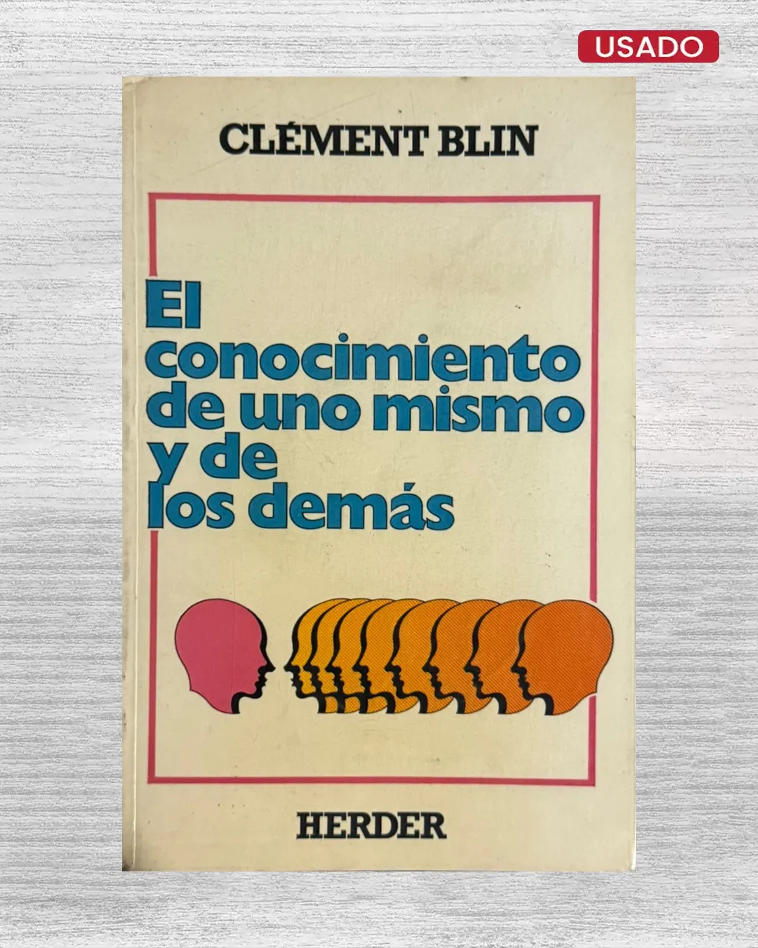 EL CONOCIMIENTO DE UNO MISMO Y DE LOS DEMÁS