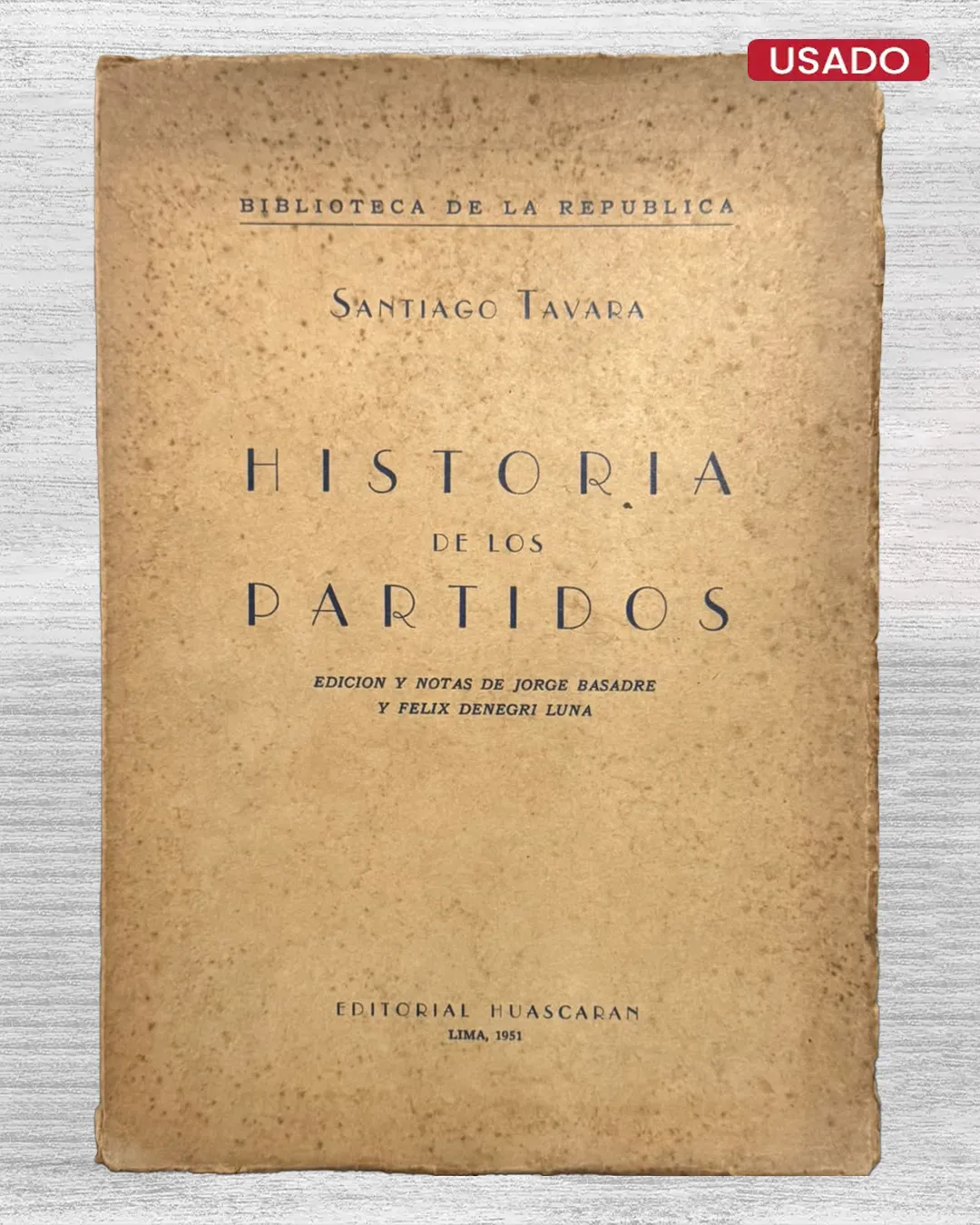 HISTORIA DE LOS PARTIDOS