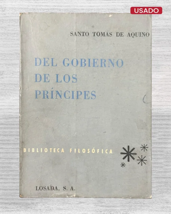 DEL GOBIERNO DE LOS PRÍNCIPES