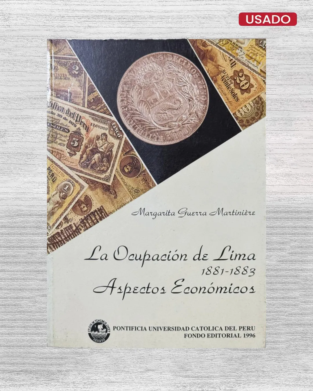 LA OCUPACIÓN DE LIMA (1881-1883)