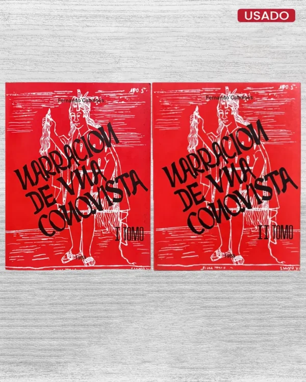 NARRACIÓN DE UNA CONQUISTA (2 TOMOS)