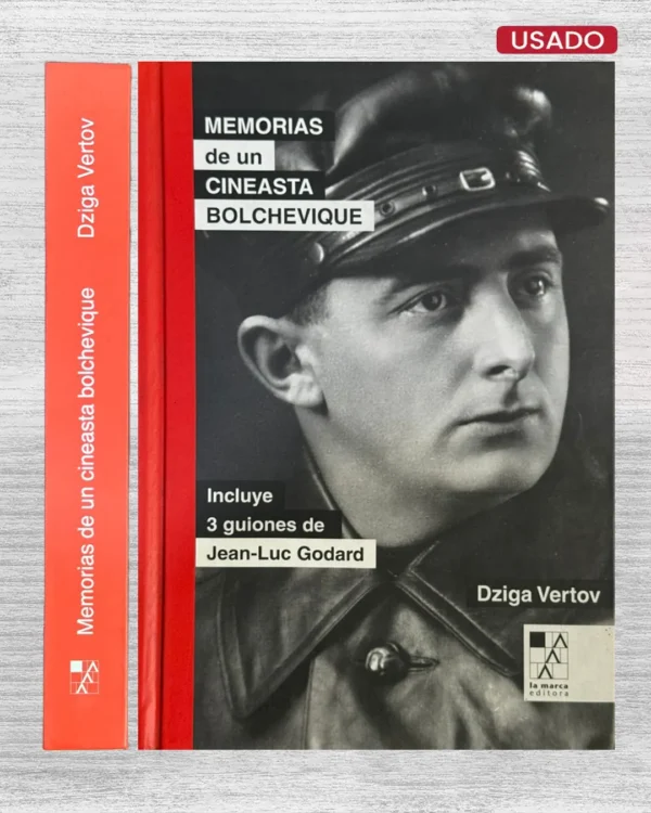 MEMORIAS DE UN CINEASTA BOLCHEVIQUE