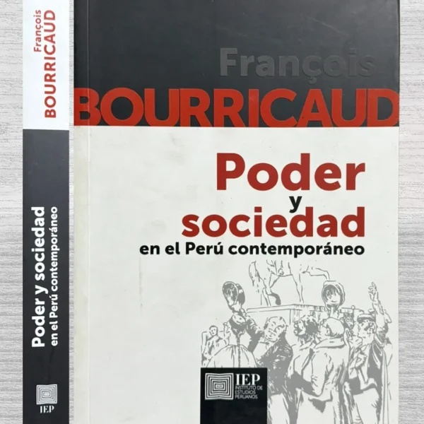 PODER Y SOCIEDAD EN EL PERÚ CONTEMPORÁNEO