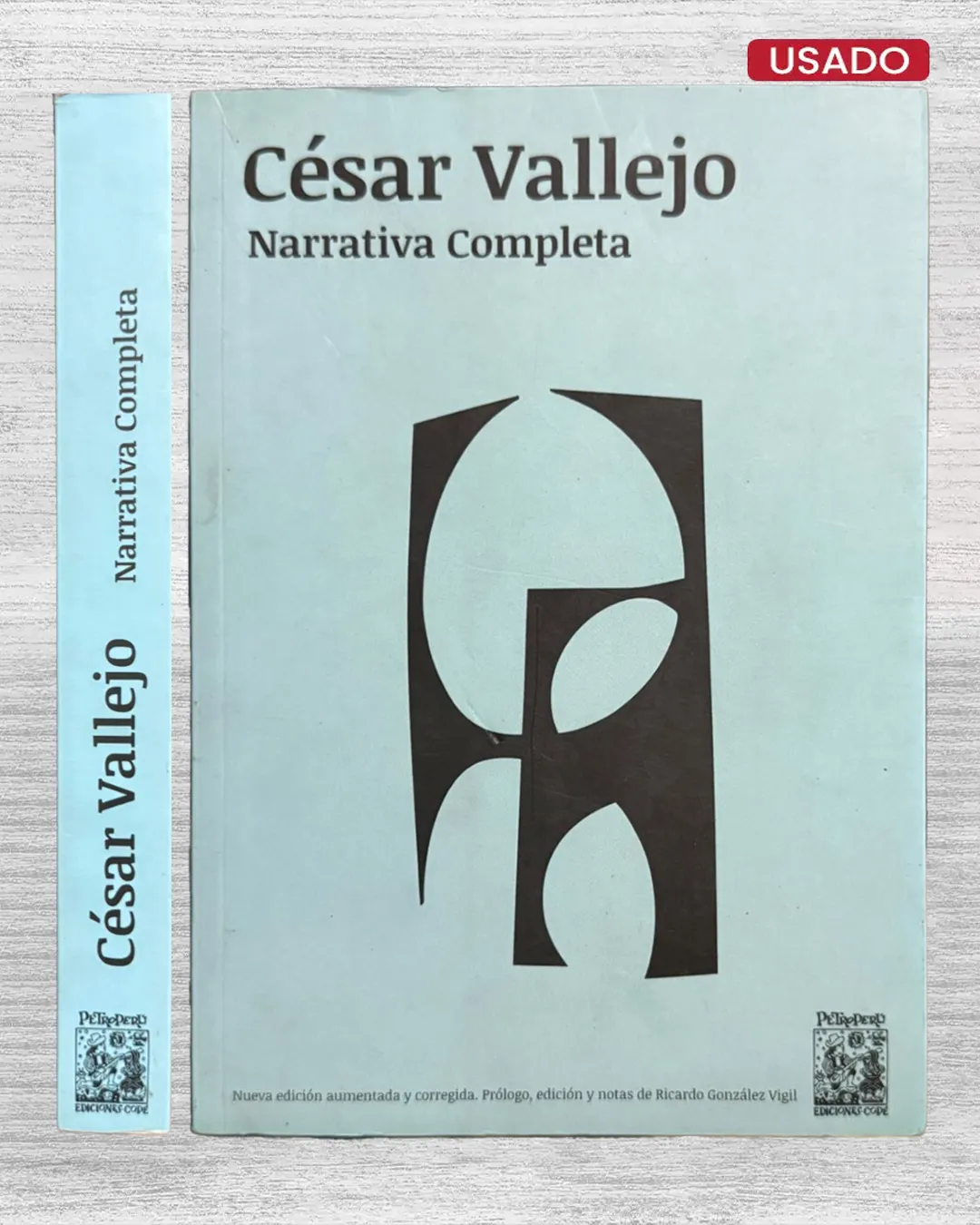 CÉSAR VALLEJO: NARRATIVA COMPLETA